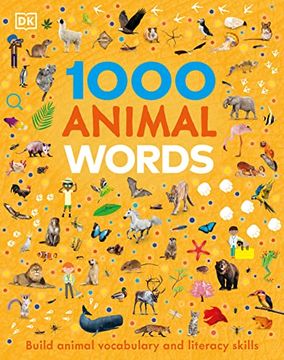 portada 1000 Animal Words: Build Animal Vocabulary and Literacy Skills (Vocabulary Builders) (en Inglés)