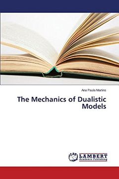 portada The Mechanics of Dualistic Models