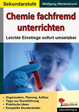 portada Chemie fachfremd unterrichten: Leichte Einstiege sofort umsetzbar (en Alemán)