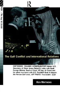 portada the gulf conflict and international relations (in English)