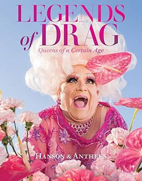portada Legends of Drag: Queens of a Certain age (in English)