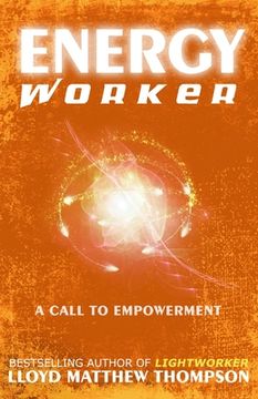 portada Energyworker: A Call to Empowerment (en Inglés)