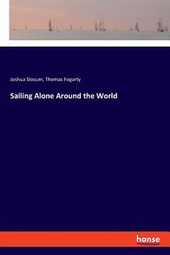 portada Sailing Alone Around the World (en Inglés)