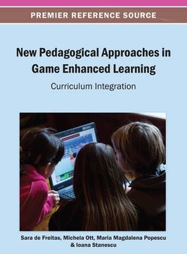 portada new pedagogical approaches in game enhanced learning: curriculum integration (en Inglés)