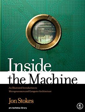 portada Inside the Machine: An Illustrated Introduction to Microprocessors and Computer Architecture (en Inglés)