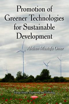 portada Promotion of Greener Technologies for Sustainable Development (Energy Science, Engineering and Technology) (en Inglés)