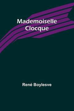 portada Mademoiselle Clocque (en Inglés)