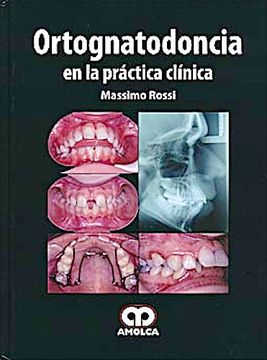 portada Ortognatodoncia en la Práctica Clínica