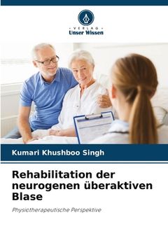 portada Rehabilitation der neurogenen überaktiven Blase (in German)