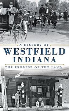 portada A History of Westfield, Indiana: The Promise of the Land
