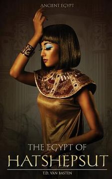 portada The Egypt of Hatshepsut (in English)