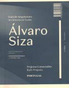 portada Alvaro Siza Architectural Guide - Built Projects (en Inglés)
