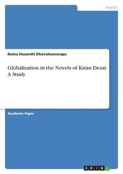 portada Globalization in the Novels of Kiran Desai: A Study (en Inglés)