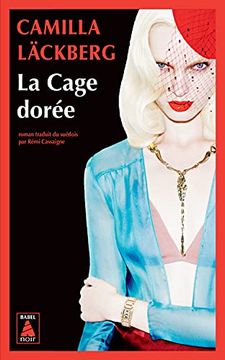 portada La Cage Doree: La Vengeance D'Une Femme est Douce et Impitoyable (in French)