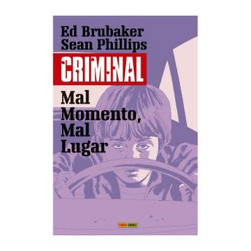 portada Criminal. Mal Momento, mal Lugar (in Spanish)