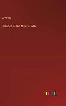portada Services of the Ninety-Sixth (in English)