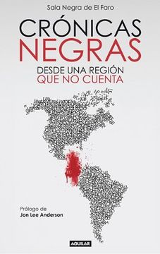 portada Cronicas Negras: Desde una Region Que No Cuenta = Black Chronicles