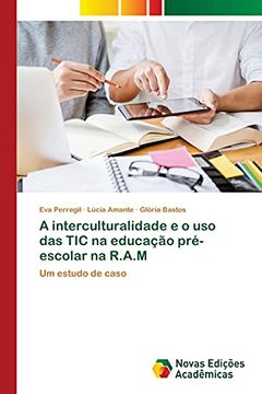 portada A Interculturalidade e o uso das tic na Educação Pré-Escolar na R. A. M (in Portuguese)