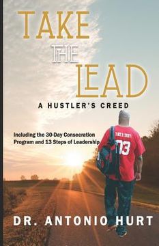 portada Take the Lead: A Hustler's Creed (en Inglés)