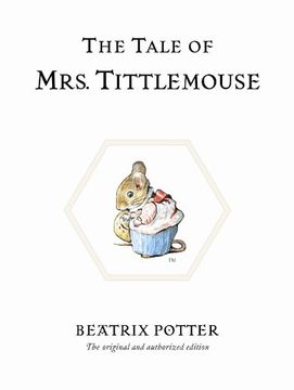 portada The Tale of Mrs. Tittlemouse (Beatrix Potter Originals) (in English)