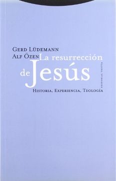 portada La Resurrección de Jesús. Historia, Experiencia, Teología (in Spanish)