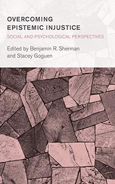 portada Overcoming Epistemic Injustice: Social and Psychological Perspectives (Collective Studies in Knowledge and Society) (en Inglés)
