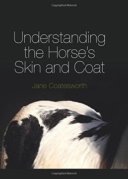 portada Understanding the Horse's Skin and Coat (en Inglés)