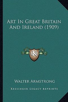 portada art in great britain and ireland (1909) (in English)