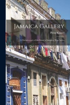 portada Jamaica Gallery; a Documentary of the Island of Jamaica, West Indies