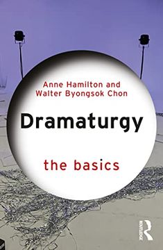 portada Dramaturgy: The Basics (en Inglés)