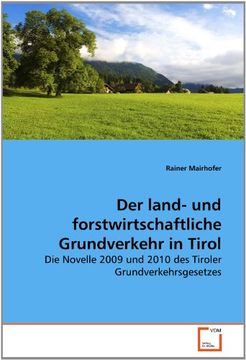 portada Der land- und forstwirtschaftliche Grundverkehr in Tirol