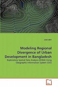 portada modeling regional divergence of urban development in bangladesh (en Inglés)