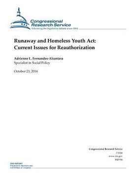 portada Runaway and Homeless Youth Act: Current Issues for Reauthorization (in English)