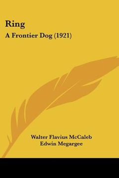portada ring: a frontier dog (1921) (in English)