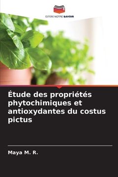 portada Étude des propriétés phytochimiques et antioxydantes du costus pictus