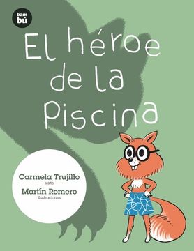 portada El Héroe de la Piscina (in Spanish)
