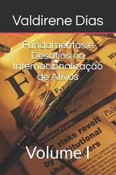 portada Fundamentos e Desafios na Internacionalização de Ativos: Volume I (en Portugués)