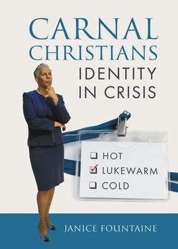 portada Carnal Christians: Identity In Crisis (en Inglés)