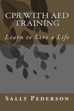 portada CPR with AED Training: Learn to Save a Life (in English)