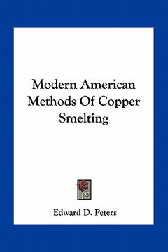 portada modern american methods of copper smelting (in English)
