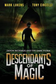 portada Descendants of Magic: Devon Richards and the Dark Storm (en Inglés)