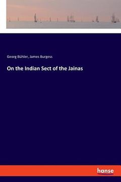 portada On the Indian Sect of the Jainas (en Inglés)