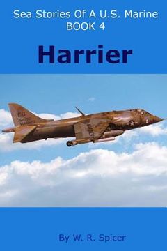 portada Sea Stories of a U.S. Marine Book 4 Harrier (in English)