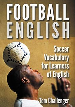 portada Football English: Soccer Vocabulary for Learners of English (en Inglés)