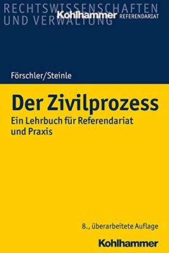 portada Der Zivilprozess: Ein Lehrbuch Fur Referendariat Und PRAXIS (in German)