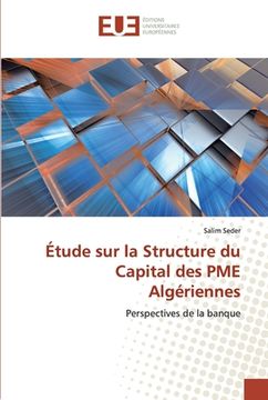 portada Étude sur la Structure du Capital des PME Algériennes (in French)