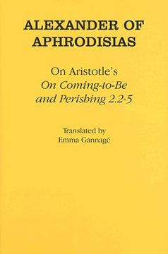 portada on aristotles on coming to be and perishing 2.2-5 (en Inglés)