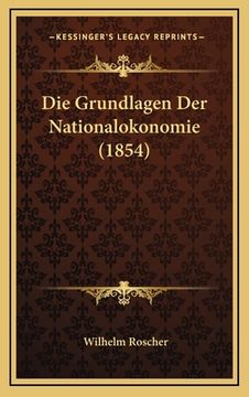 portada Die Grundlagen Der Nationalokonomie (1854) (in German)