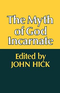 portada The Myth of god Incarnate (en Inglés)
