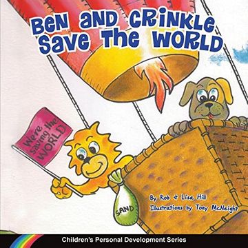 portada Ben and Crinkle save the world (Children's Personal Development Series)